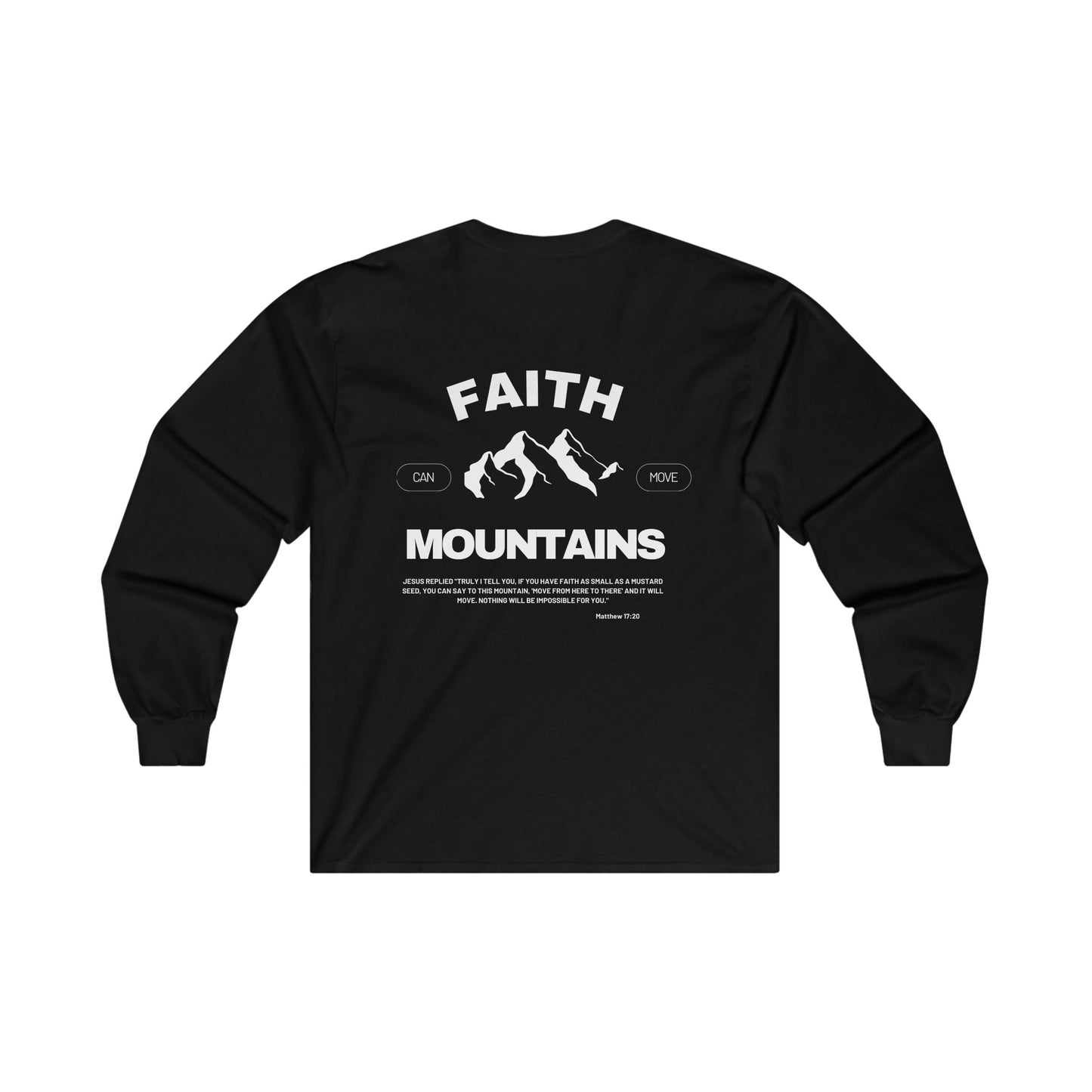 Unisex long-sleeved t-shirt - Faith can move mountains 