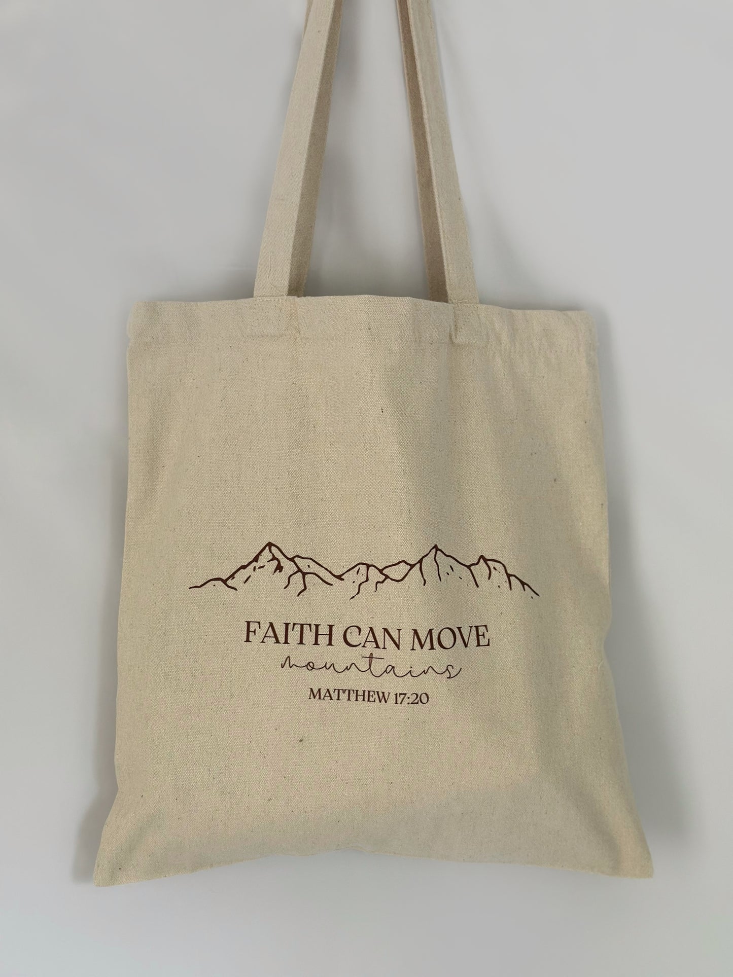 Tote Bag - Faith can move mountain